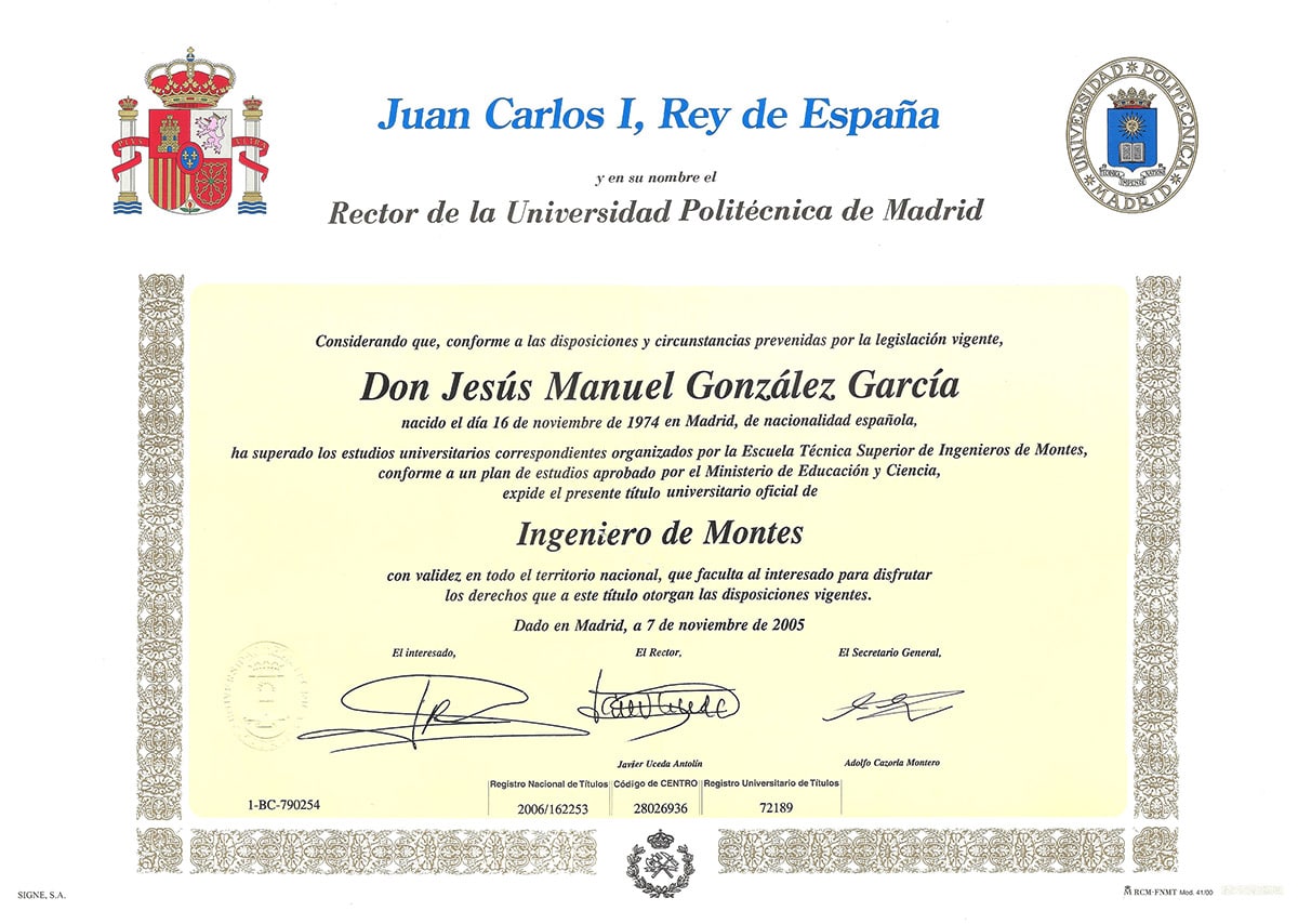 TITULO INGENIERO DE MONTES EXPEDIDO UNIVERSIDAD POLITECNICA MADRID A JESÚS GONZÁLEZ GARCÍA